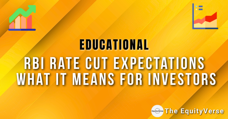 RBI Rate Cut Expectations — What It Means for Investors