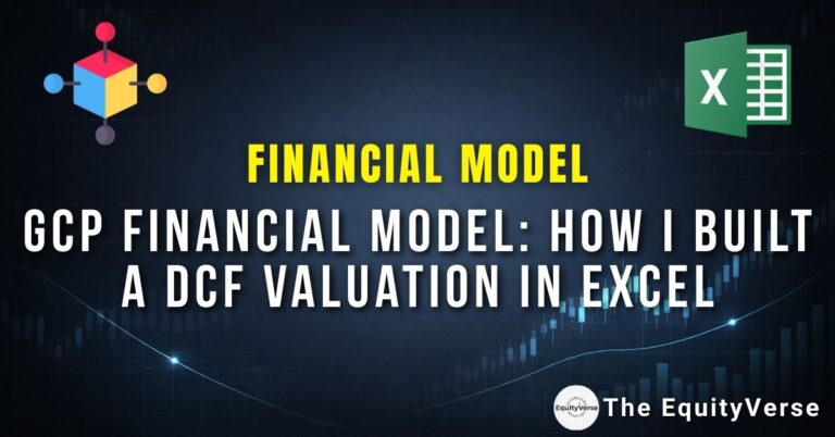 Godrej Consumer Products Financial Model: How I Built a DCF Valuation in Excel