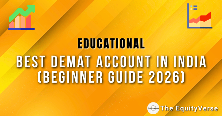 Best Demat Account in India (Beginner Guide 2026)