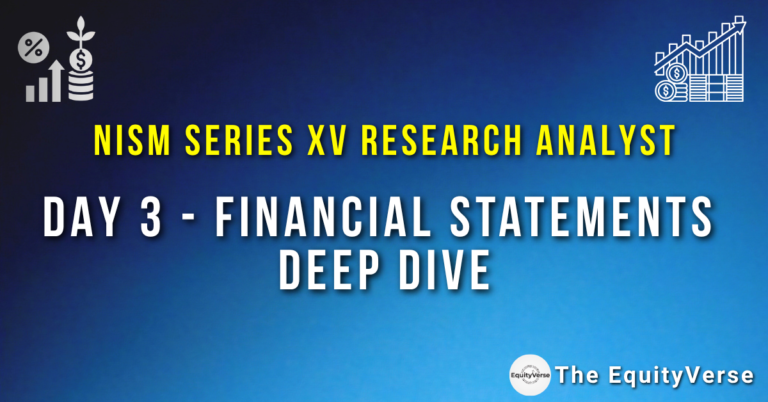 DAY 3 – Financial Statements Deep Dive – NISM Series XV